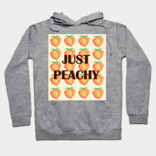 Just Peachy acrylic fun quote pattern design Hoodie